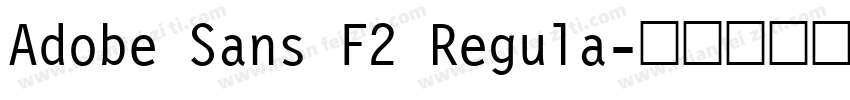 Adobe Sans F2 Regula字体转换